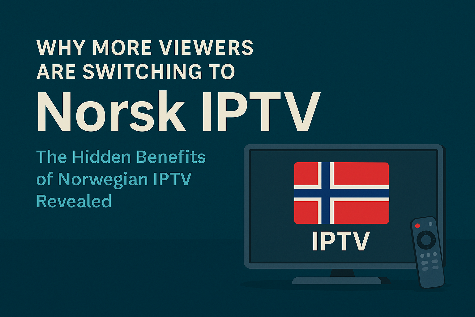 Best Norway Iptv
